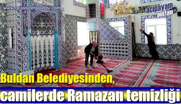 Buldan Belediyesinden, camilerde Ramazan
                    temizliği