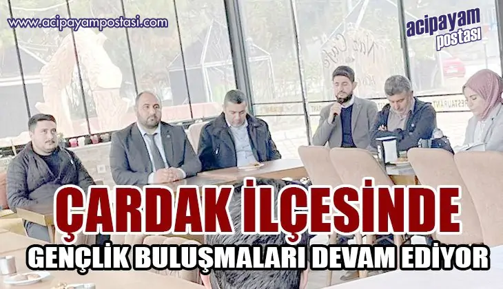 Çardak  İlçe Müftülüğü gençlere
                    yönelik faaliyetlerini sürdürüyor.