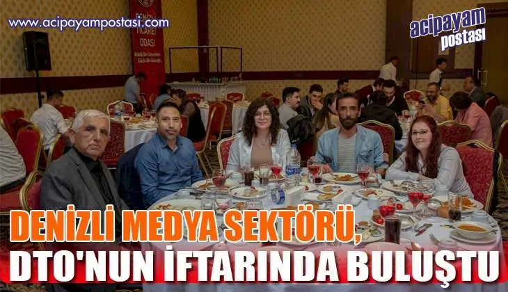DTO, MEDYA SEKTÖRÜNDEKİ ÜYELERİNİ
                    İFTARDA BULUŞTURDU